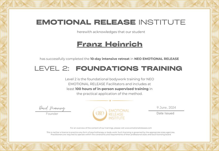 Zertifikat des Emotional Release Institute für Franz Heinrich: Level 2, Foundations Training