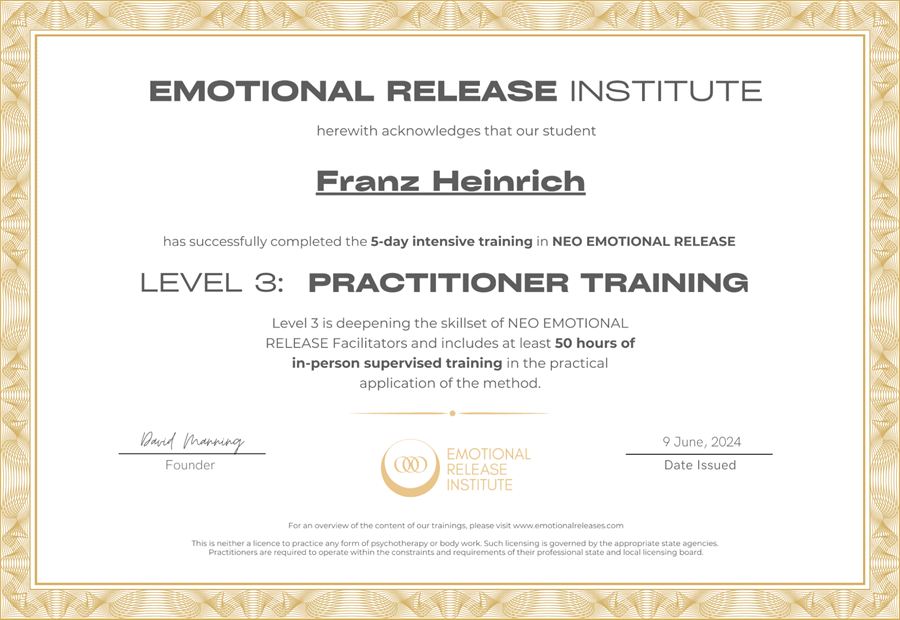 Zertifikat des Emotional Release Institute für Franz Heinrich: Level 3, Practitioner Training